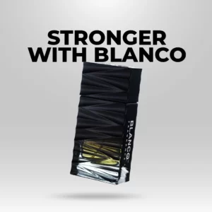 STRONGER WITH BLANCO